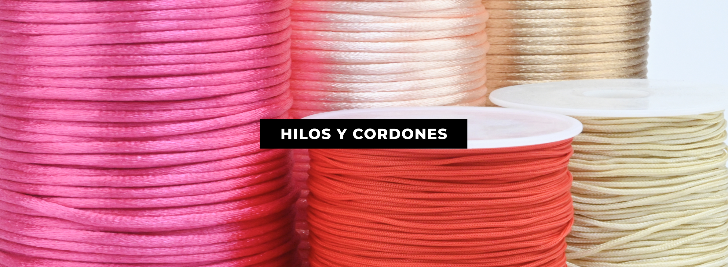 HILOS Y CORDONES