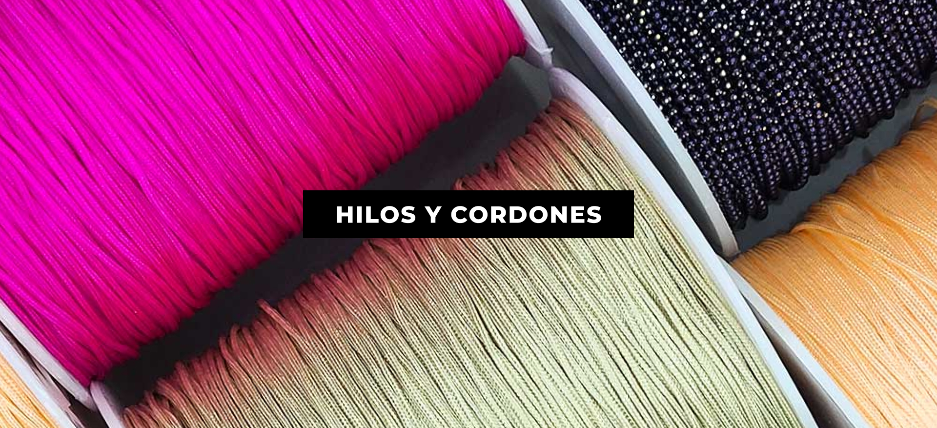 HILOS Y CORDONES